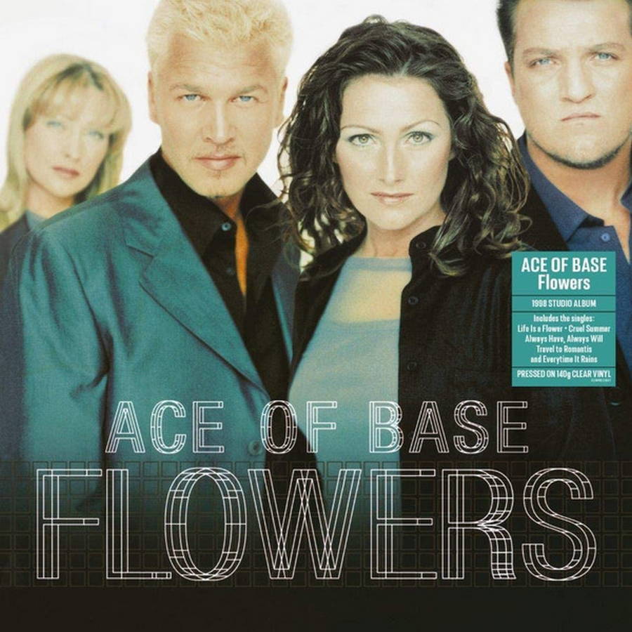 Ace Of Base – Flowers (clear)